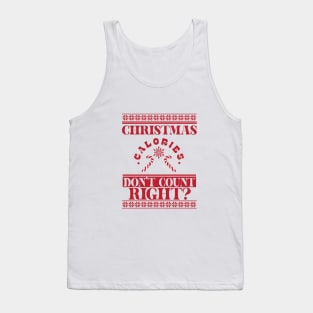 Christmas Calories Don't Count Tank Top